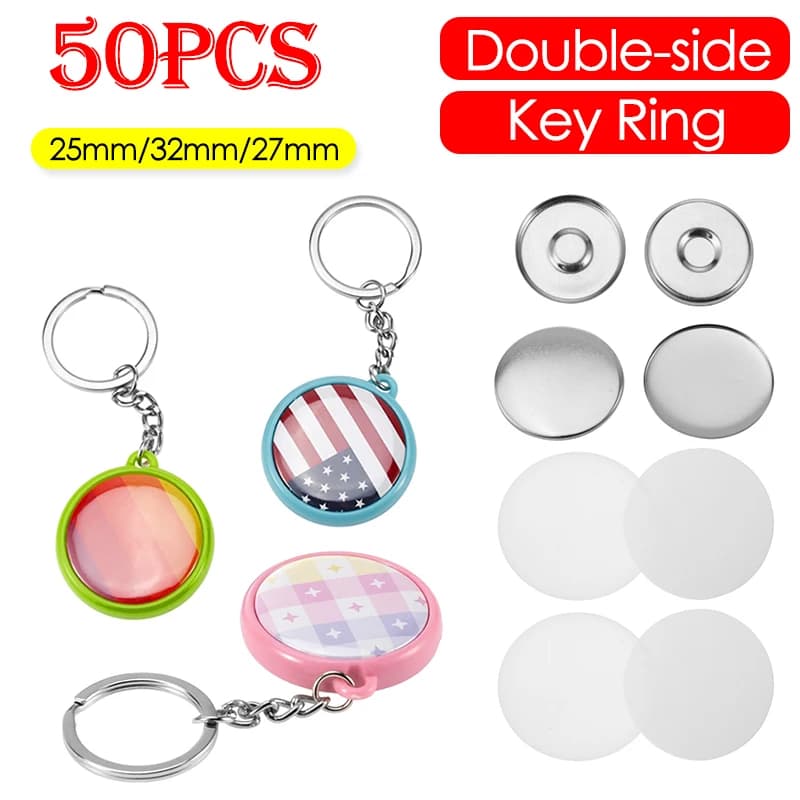 50pcs/Set 25mm 32mm 37mm Double-side Keychain Badge Button Pins Maker Key Ring Button Making DIY Round Pin Parts Making Supplies