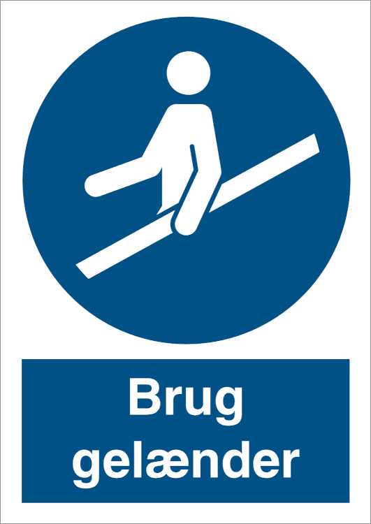 Påbudsskilt - Brug gelænder - Selvklæbende vinyl - (A4) 297 x 210 mm