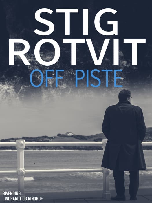 Off piste - Bog af Stig Rotvit - Hæftet
