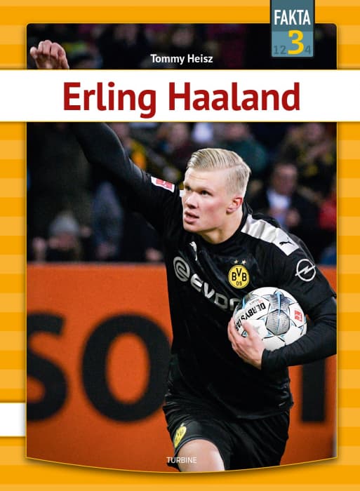 Erling Haaland - Bog af Tommy Heisz - Hardback