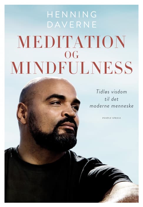 Meditation og mindfulness - Bog af Henning Daverne - Indbundet