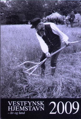 Vestfynsk hjemstavn -liv og land 2009