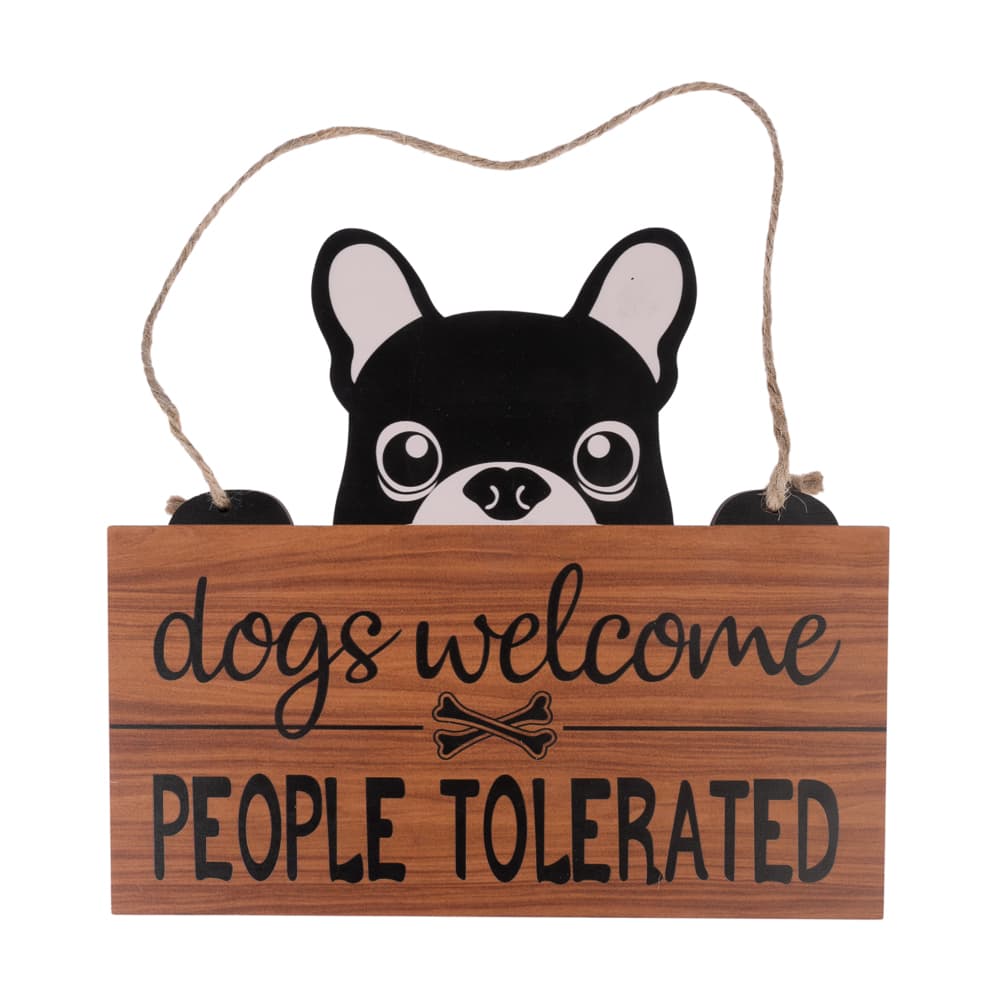 TIAKI dørskilt "Dogs Welcome, People Tolerated" - 1 stk.