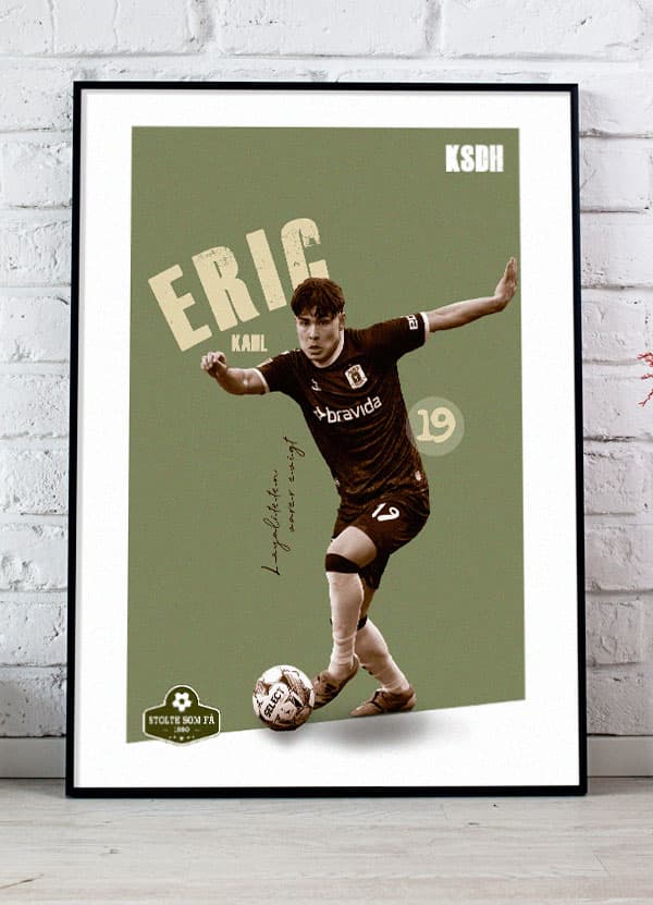 KSDH AGF-plakat Eric Kahl - Download PDF og print selv i mange formater kr. 299