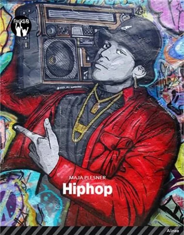 Hiphop, Sort Fagklub - Maja Plesner - Indbundet Bog - Alinea - 2021 - Dansk - Booktok.dk