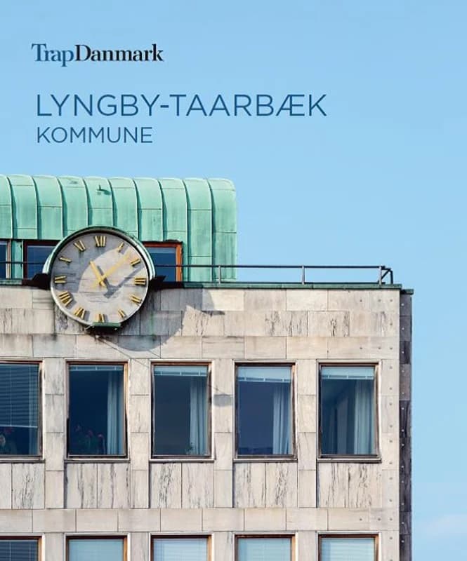Trap Danmark: Lyngby-Taarbæk Kommune - Trap Danmark - Paperback Bog - Trap Danmark - 2019 - Dansk - Booktok.dk