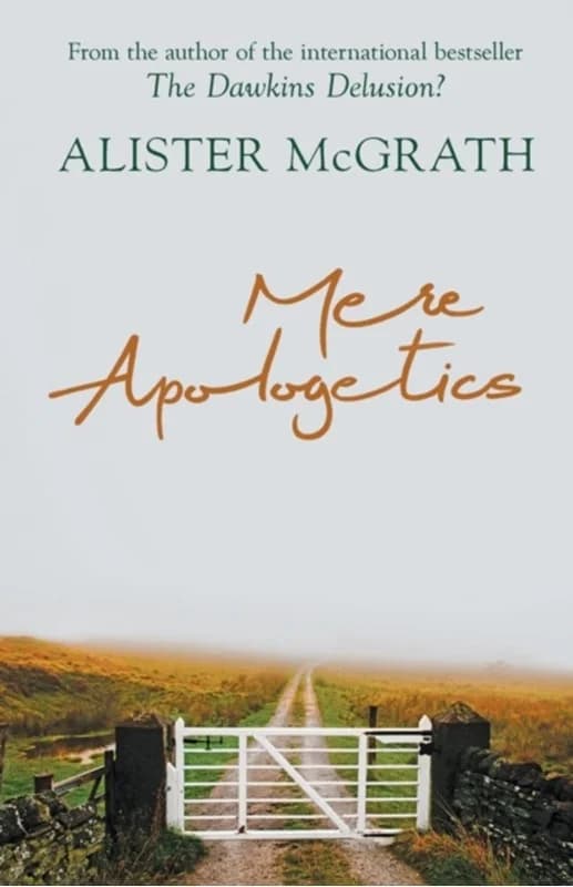 Mere Apologetics - How To Help Seekers And Sceptics Find Faith - Alister Mcgrath - Paperback Bog - SPCK Publishing - 2016 - Engelsk - Booktok.dk