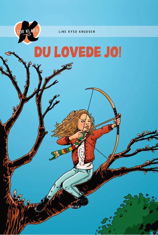 K for Klara (6) - Du lovede jo! - Line Kyed Knudsen - Indbundet Bog - CARLSEN - 2018 - Dansk - Booktok.dk