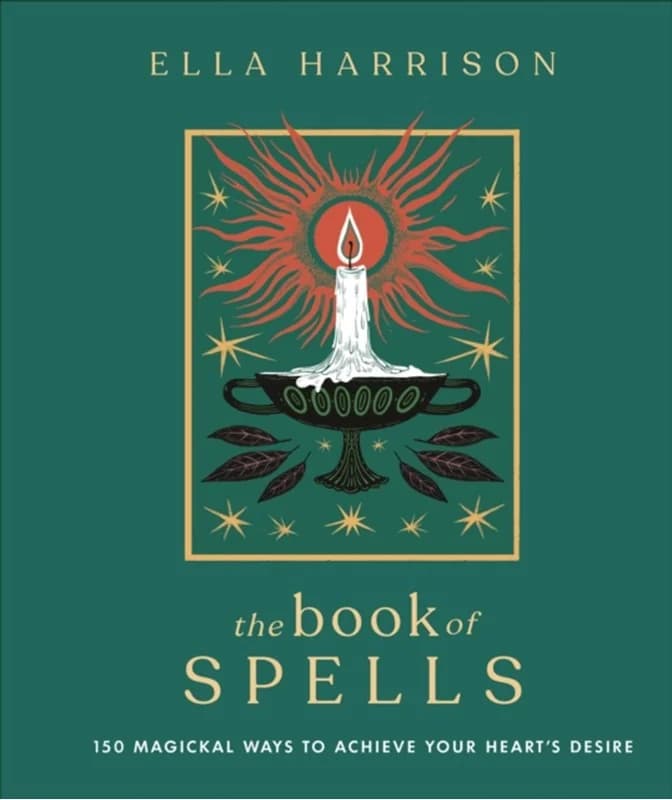 The Book of Spells - 150 Magickal Ways to Achieve Your Heart's Desire - Ella Harrison - Hardback Bog - Dorling Kindersley Ltd - 2022 - Engelsk -