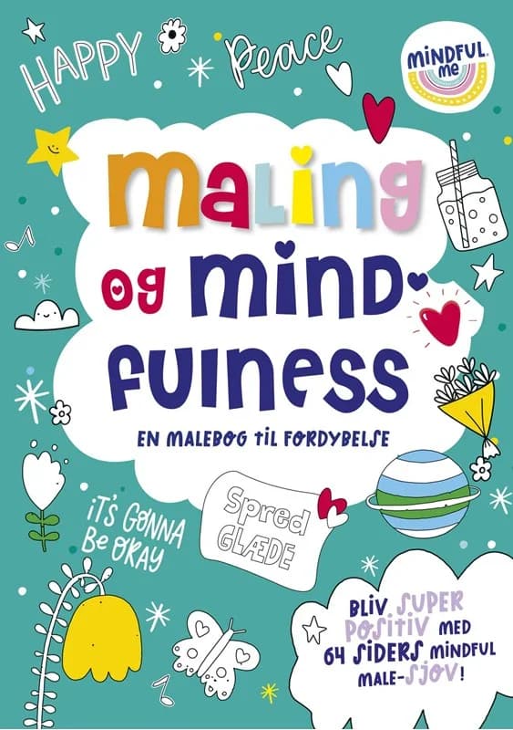 Maling og mindfulness - en malebog til fordybelse - - Hæftet Bog - Forlaget Bolden - 2023 - Dansk - Booktok.dk