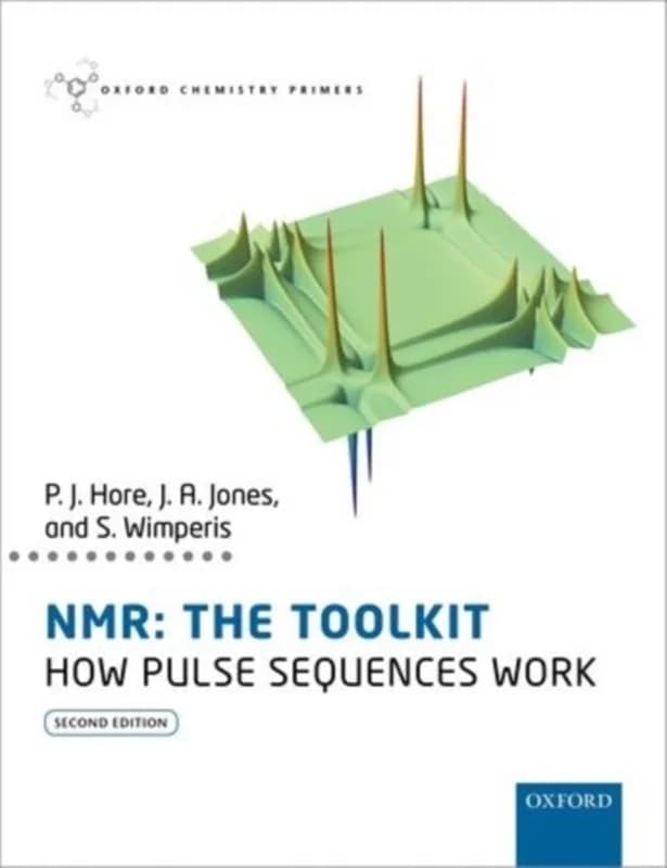 NMR: The Toolkit - How Pulse Sequences Work - Stephen Wimperis - Paperback Bog - Oxford University Press - 2015 - Engelsk - Booktok.dk
