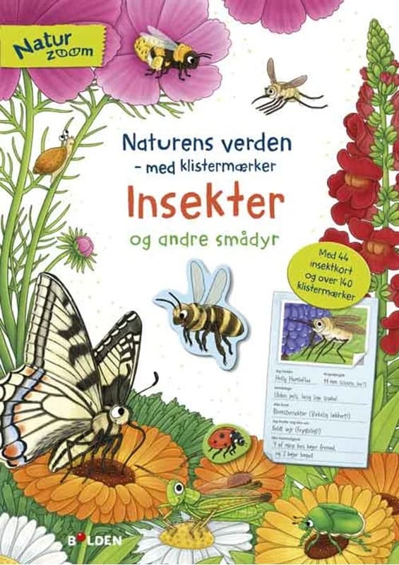 Insekter og andre smådyr - Naturens verden - med klistermærker - - Paperback Bog - Forlaget Bolden - 2024 - Dansk - Booktok.dk