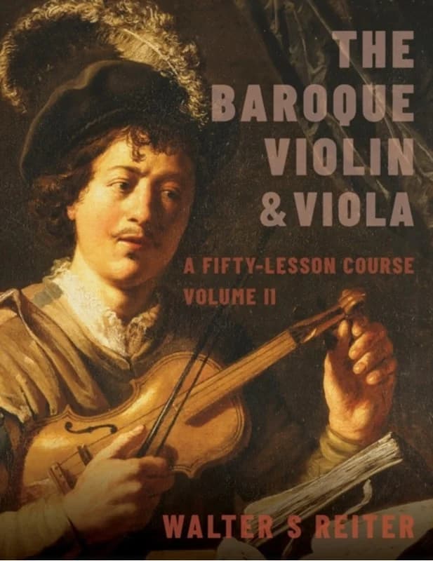 The Baroque Violin & Viola, vol. II - A Fifty-Lesson Course - Walter S. Reiter - Paperback Bog - Oxford University Press Inc - 2020 - Engelsk -