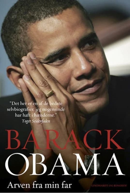 Arven fra min far - Barack Obama - Hæftet Bog - Lindhardt og Ringhof - 2013 - Dansk - Booktok.dk