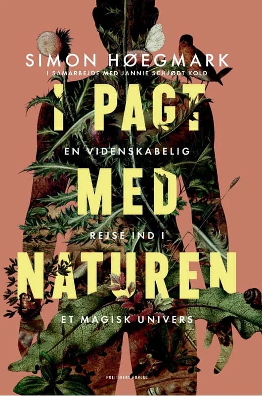 I pagt med naturen - Jannie Schjødt Kold - Hæftet Bog - Politikens Forlag - 2025 - Dansk - Booktok.dk
