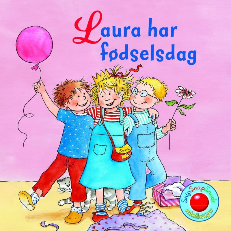 Laura har fødselsdag - Snip Snap Snude bog